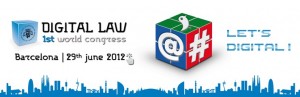 Digital Law World Congress Abogacía Digital